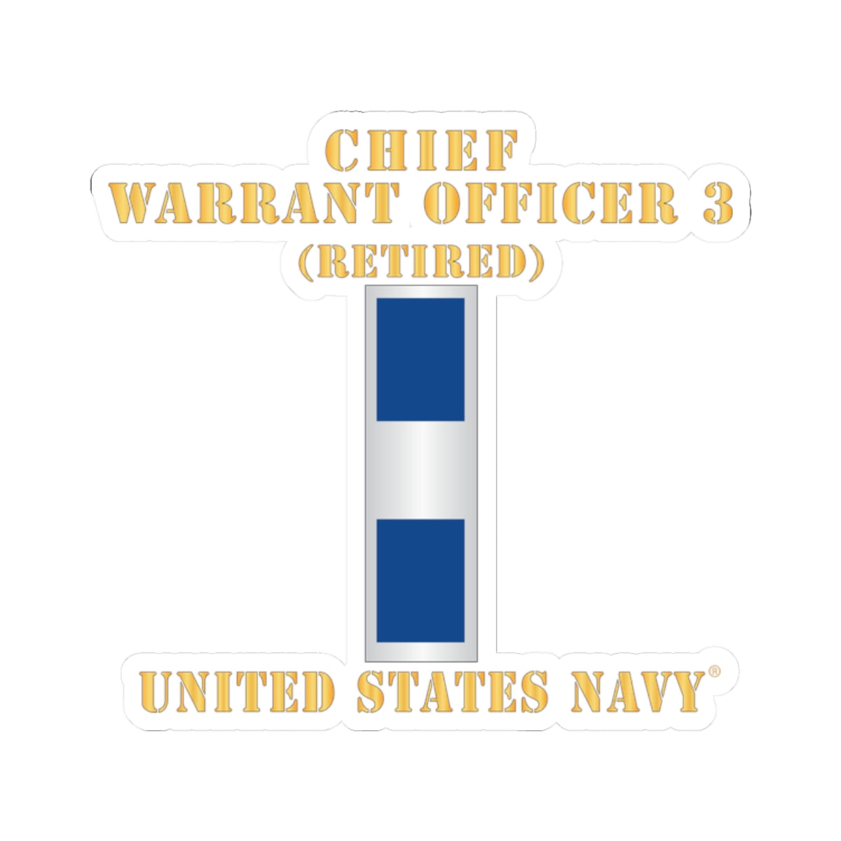Kiss-Cut Stickers - Navy - Chief Warrant Officer 3 - CW03 - Retired