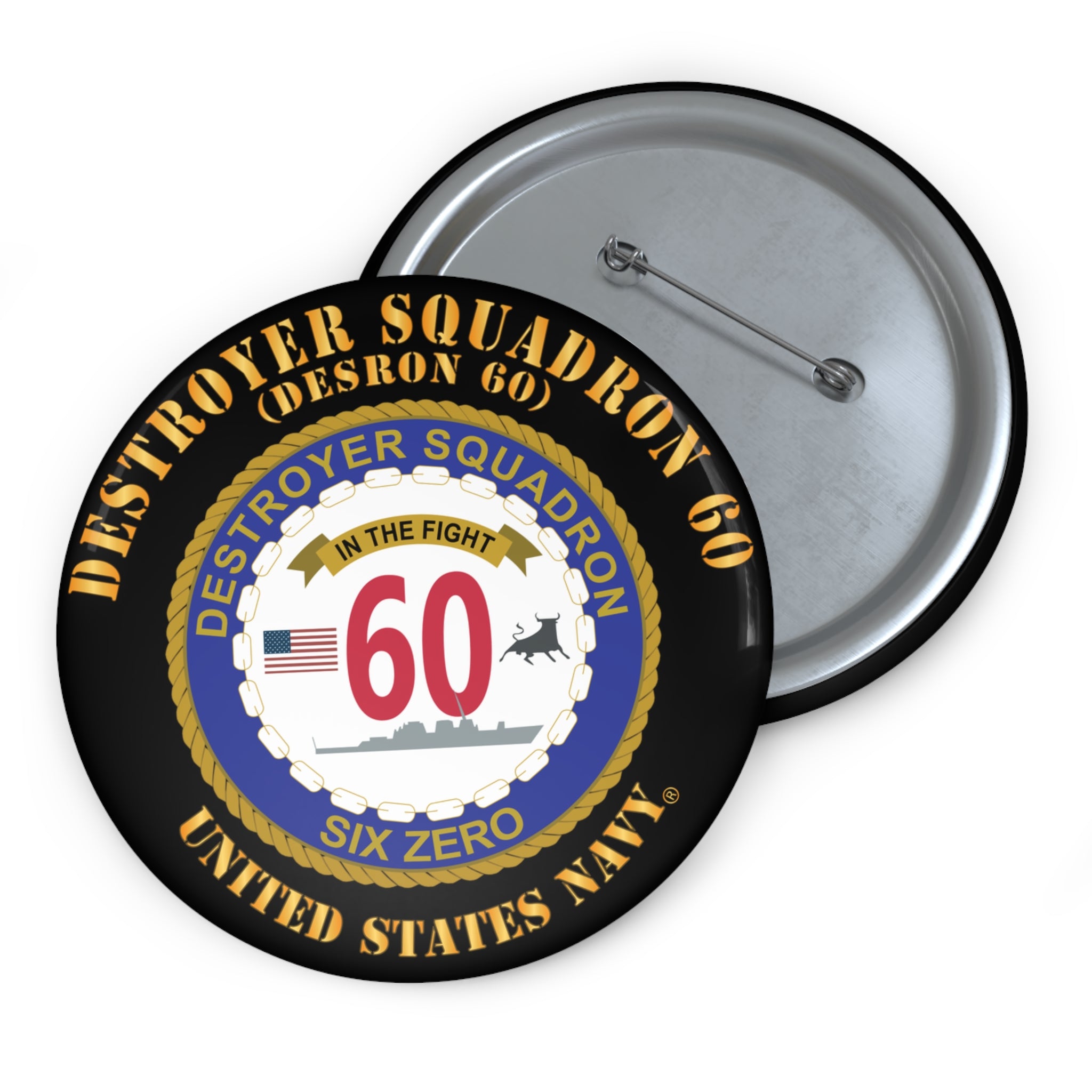 Custom Pin Button - Navy - Destroyer Squadron 60