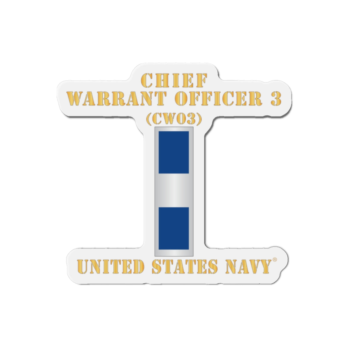 Die-Cut Magnet - Navy - Chief Warrant Officer 3 - CW03