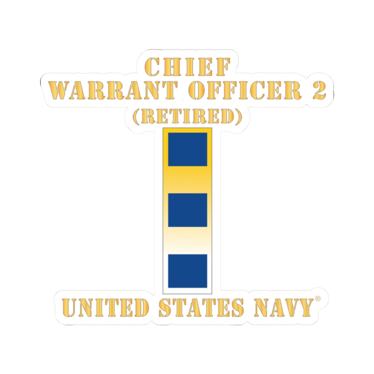 Kiss-Cut Stickers - Navy - Chief Warrant Officer 2 - CW02 - Retired