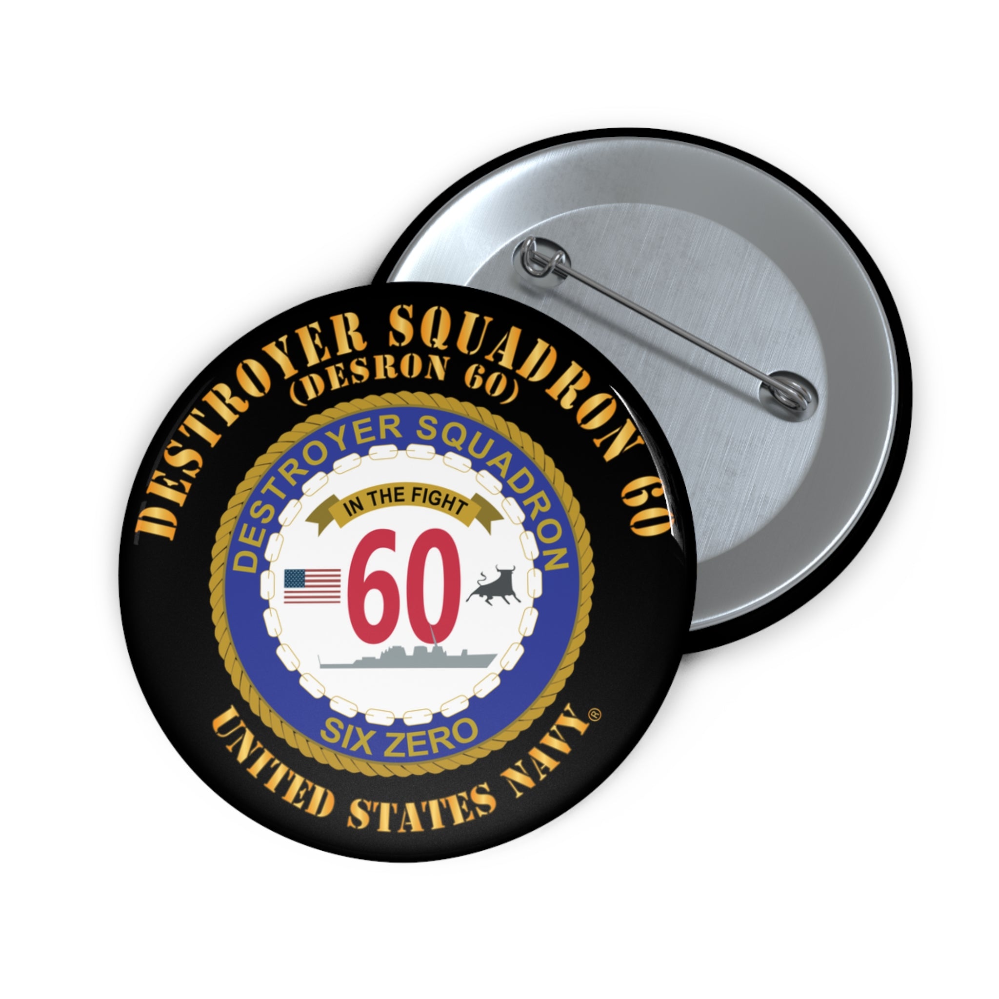 Custom Pin Button - Navy - Destroyer Squadron 60