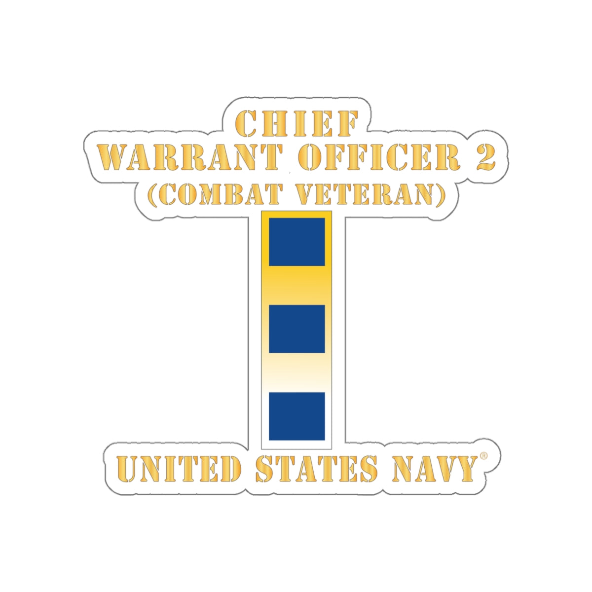Die-Cut Vinyl Sticker - Navy - Chief Warrant Officer 2 - CW02 - Combat Veteran