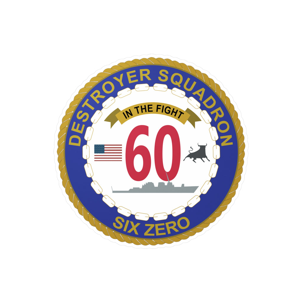 Kiss-Cut Vinyl Decal - Navy - Destroyer Squadron 60 wo txt