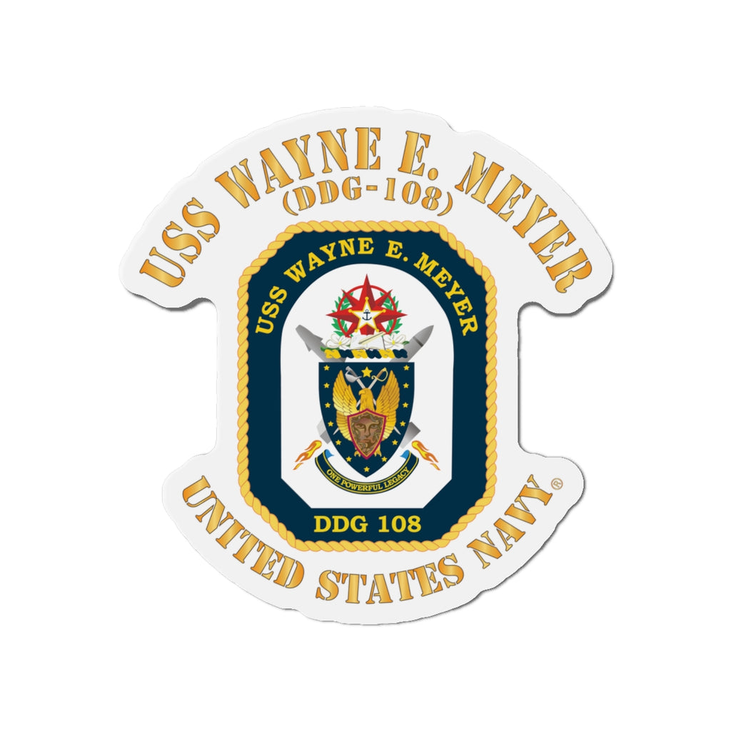 Die-Cut Magnet - Navy - USS Wayne E. Meyer (DDG-108) X 300