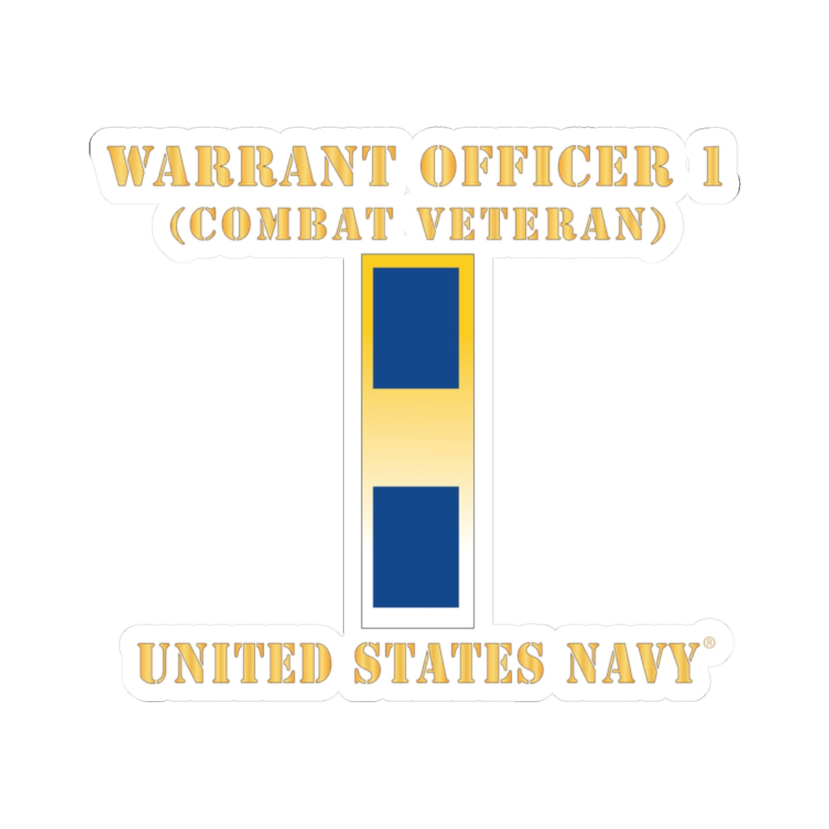 Kiss-Cut Stickers - Navy - Warrant Officer 1 - Combat Veteran
