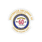 Die-Cut Vinyl Sticker - Navy - Destroyer Squadron 60