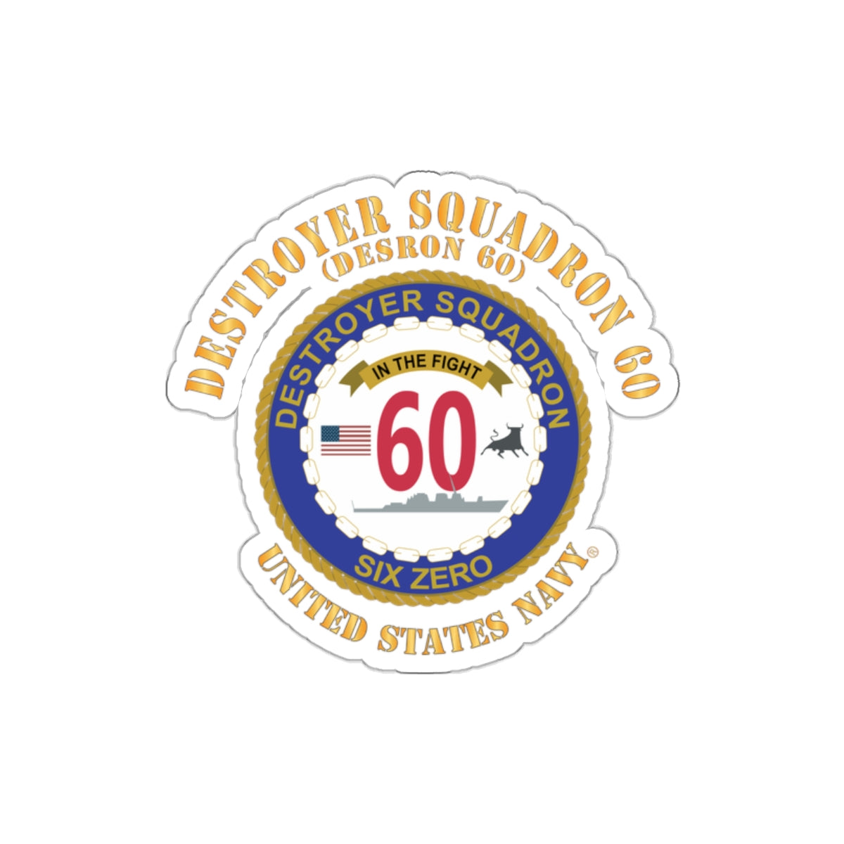 Die-Cut Vinyl Sticker - Navy - Destroyer Squadron 60