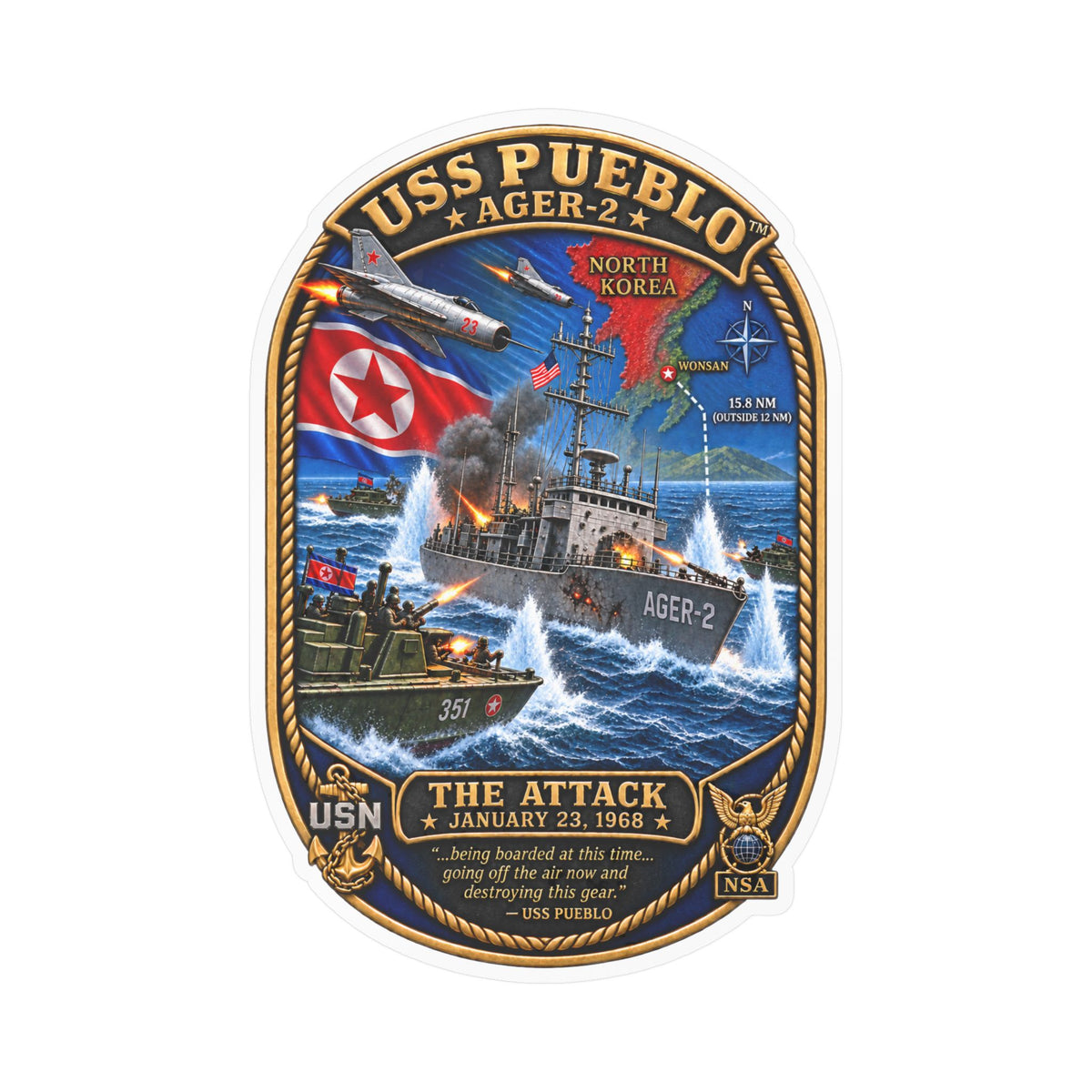Kiss-Cut Vinyl Decal - Navy - USS Pueblo Attack-Defense Commemorative Patch - 3D - Enhanced