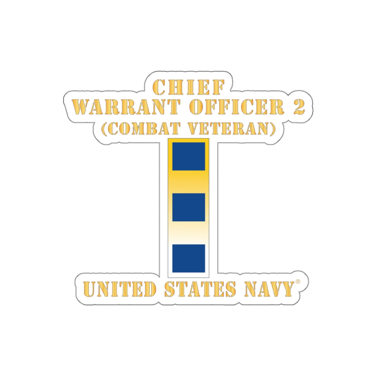 Die-Cut Vinyl Sticker - Navy - Chief Warrant Officer 2 - CW02 - Combat Veteran