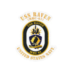 Kiss-Cut Vinyl Decal - Navy - USS Raven (MHC-61)