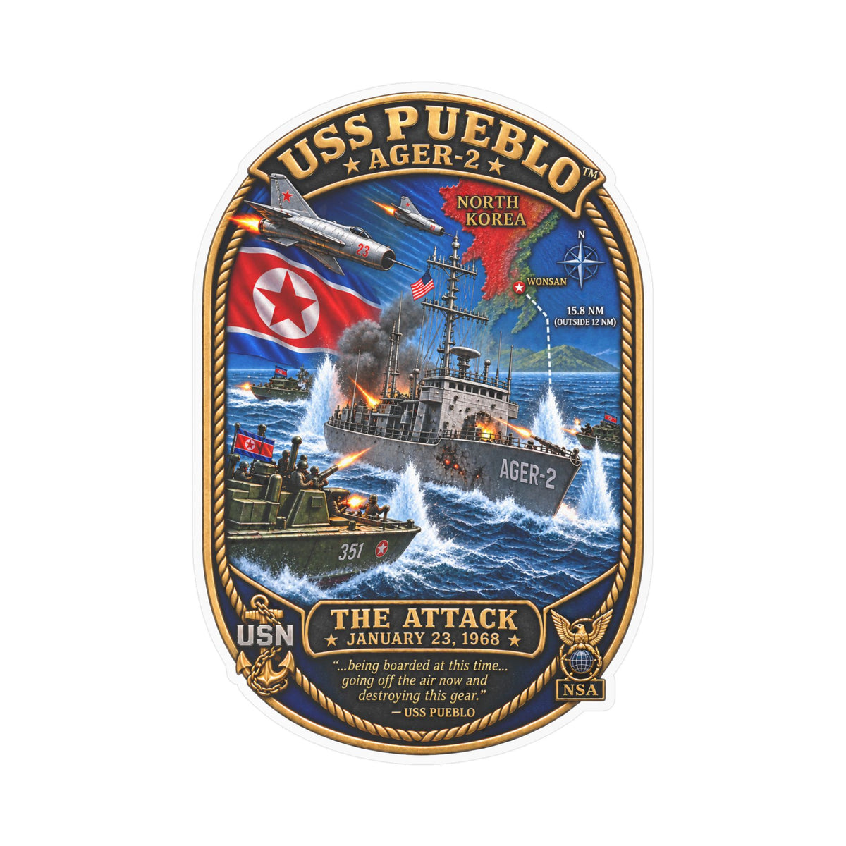Kiss-Cut Vinyl Decal - Navy - USS Pueblo Attack-Defense Commemorative Patch - 3D - Enhanced