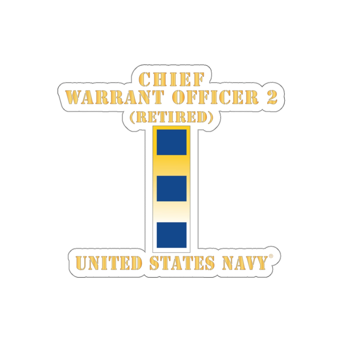 Die-Cut Vinyl Sticker - Navy - Chief Warrant Officer 2 - CW02 - Retired