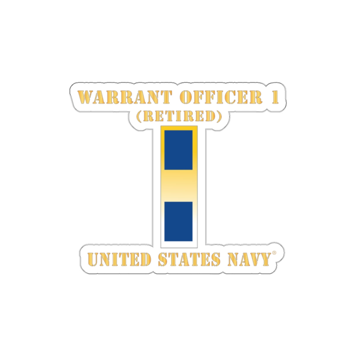 Die-Cut Vinyl Sticker - Navy - Warrant Officer 1 - Retired