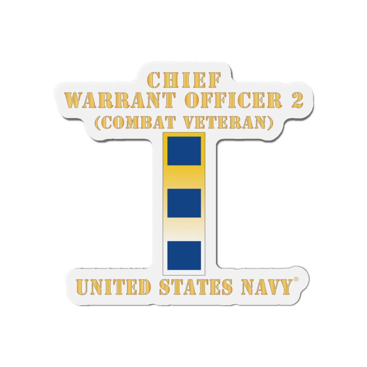 Die-Cut Magnet - Navy - Chief Warrant Officer 2 - CW02 - Combat Veteran