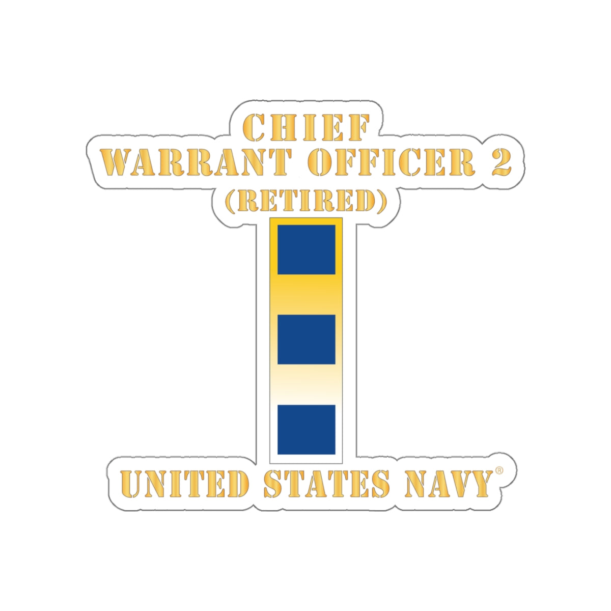Die-Cut Vinyl Sticker - Navy - Chief Warrant Officer 2 - CW02 - Retired