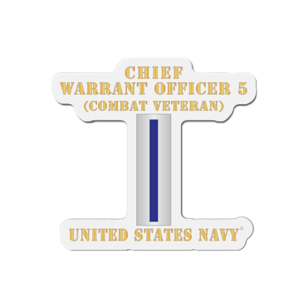 Die-Cut Magnet - Navy - Chief Warrant Officer 5 - CW05 - Combat Veteran