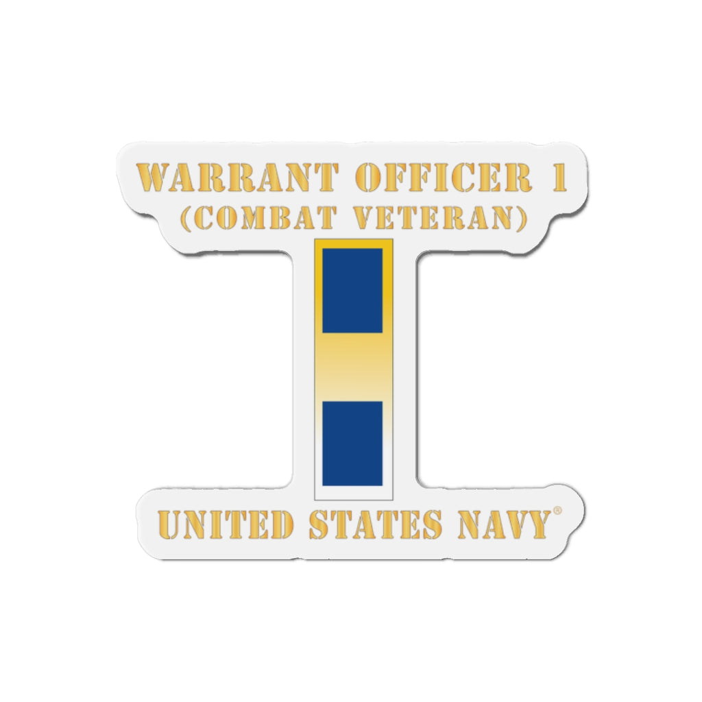 Die-Cut Magnet - Navy - Warrant Officer 1 - Combat Veteran