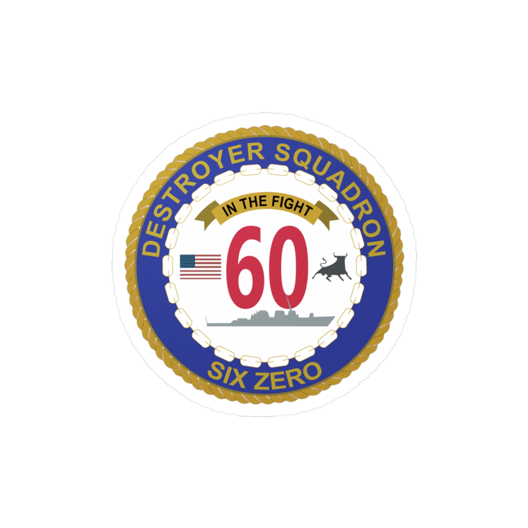 Kiss-Cut Vinyl Decal - Navy - Destroyer Squadron 60 wo txt
