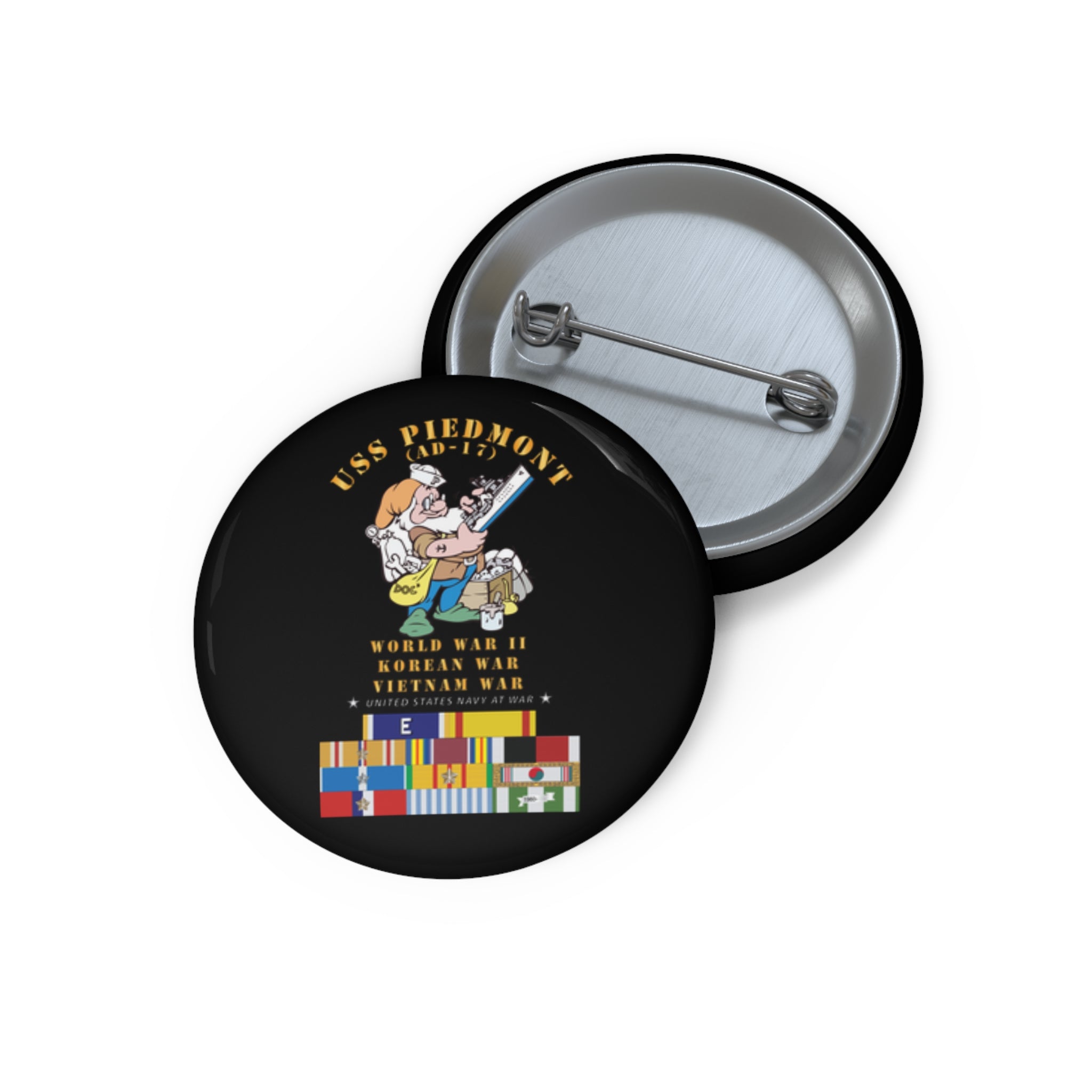 Custom Pin Button - Navy - USS Piedmont (AD-17) w WWII - KOREA - VN SVC