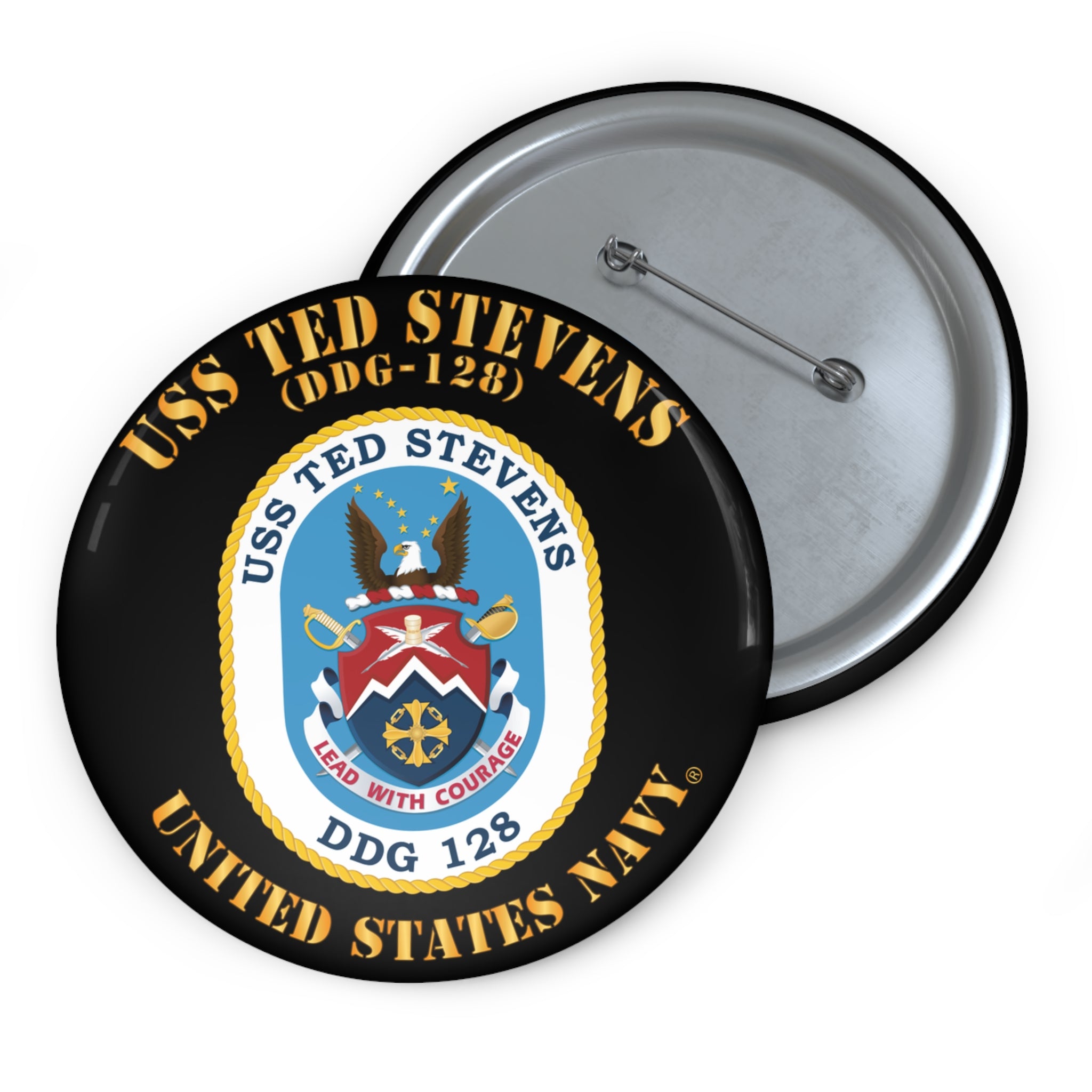 Custom Pin Button - Navy - USS Ted Stevens (DDG-128)