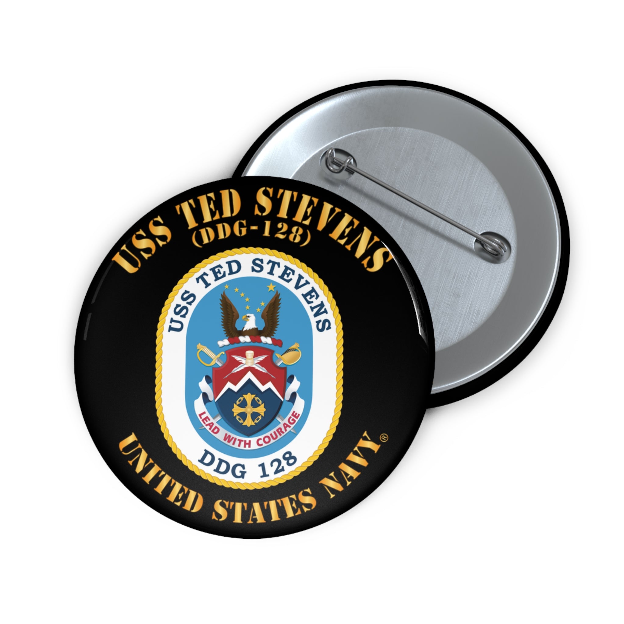 Custom Pin Button - Navy - USS Ted Stevens (DDG-128)