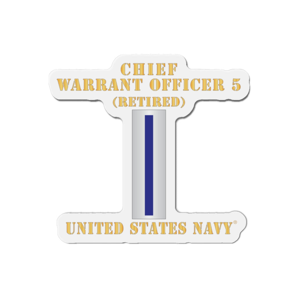 Die-Cut Magnet - Navy - Chief Warrant Officer 5 - CW05 - Retired