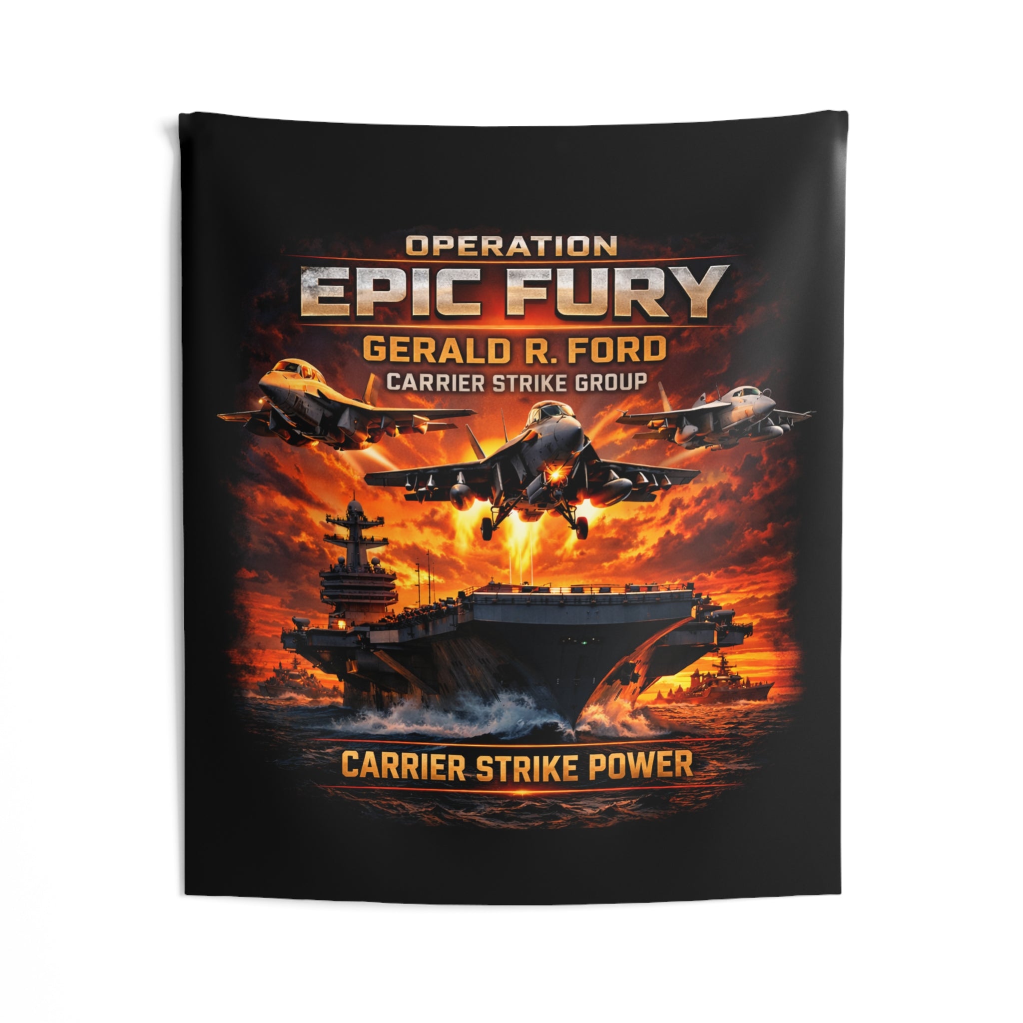 Operation Epic Fury Gerald R. Ford Carrier Strike Group Indoor Wall Tapestry