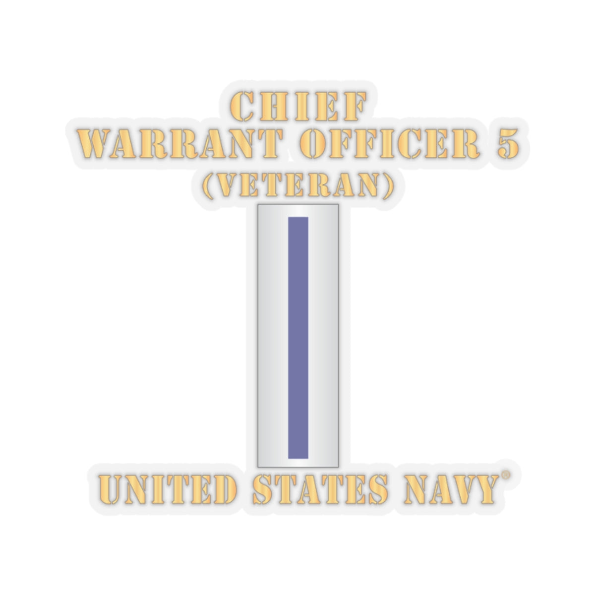 Kiss-Cut Stickers - Navy - Chief Warrant Officer 5 - CW05 - Veteran