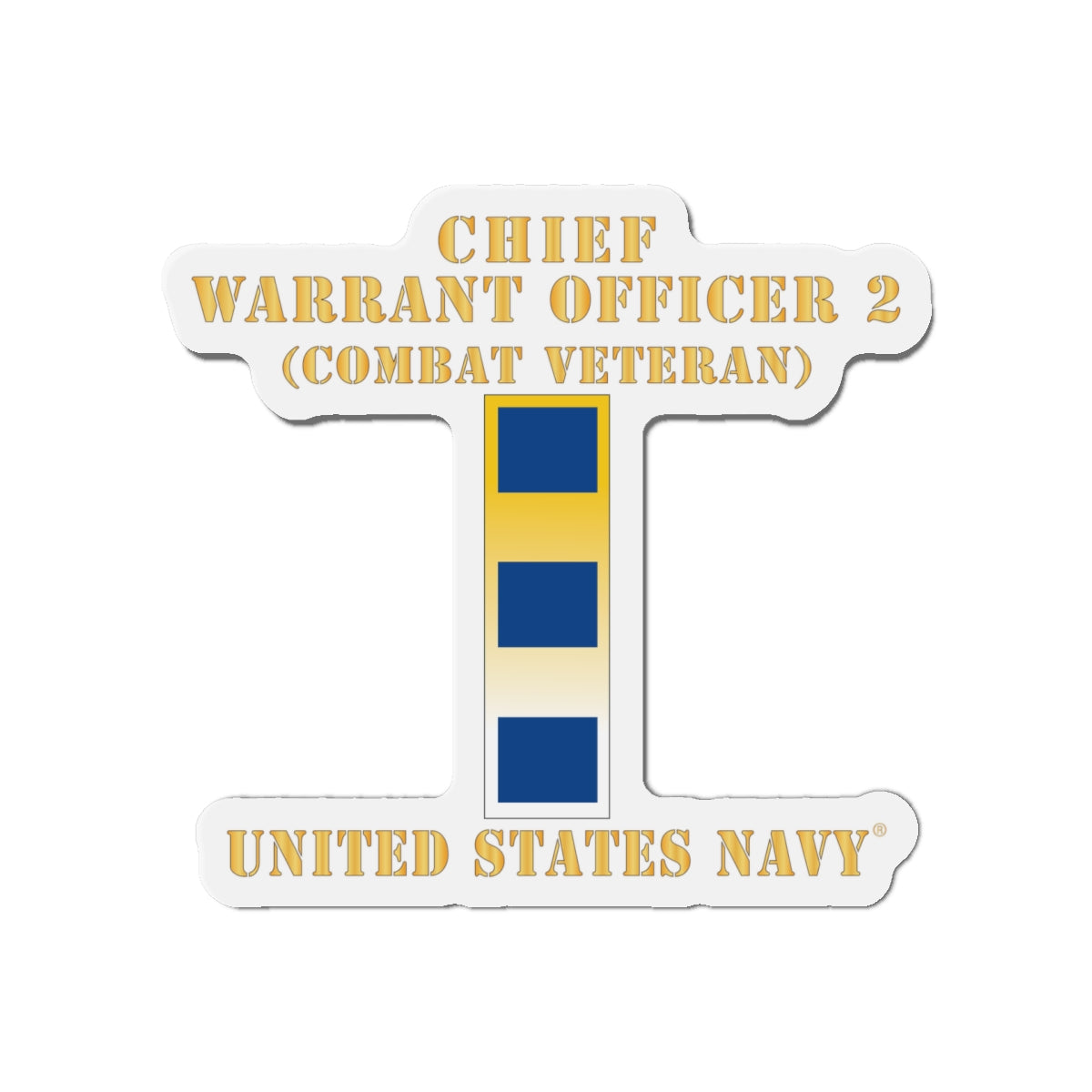 Die-Cut Magnet - Navy - Chief Warrant Officer 2 - CW02 - Combat Veteran