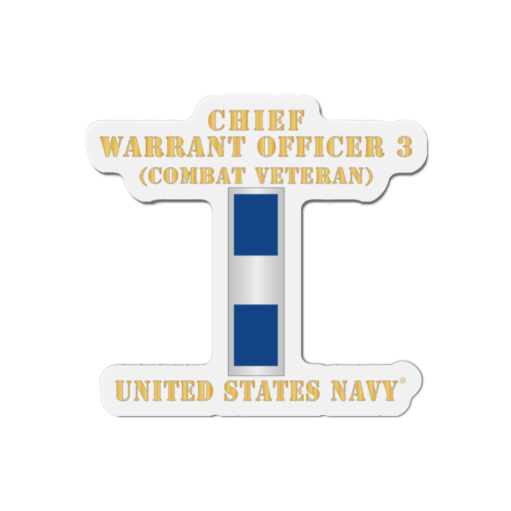 Die-Cut Magnet - Navy - Chief Warrant Officer 3 - CW03 - Combat Veteran