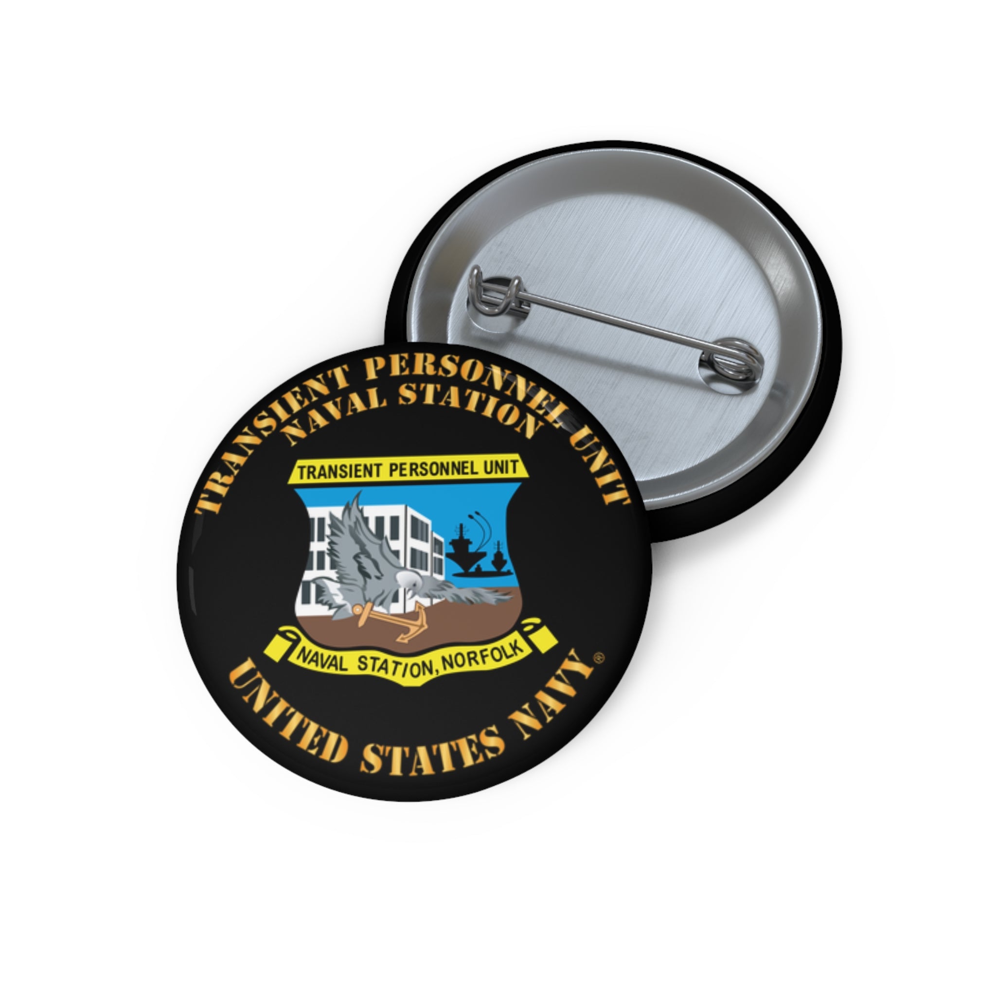 Custom Pin Button - Transient Personnel Unit - Naval Station Norfolk