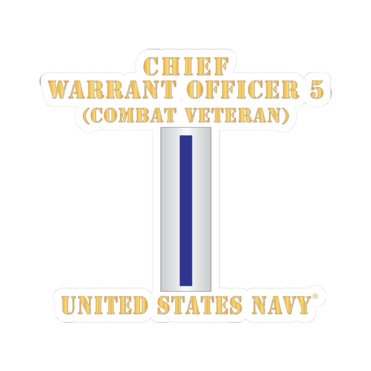 Kiss-Cut Stickers - Navy - Chief Warrant Officer 5 - CW05 - Combat Veteran