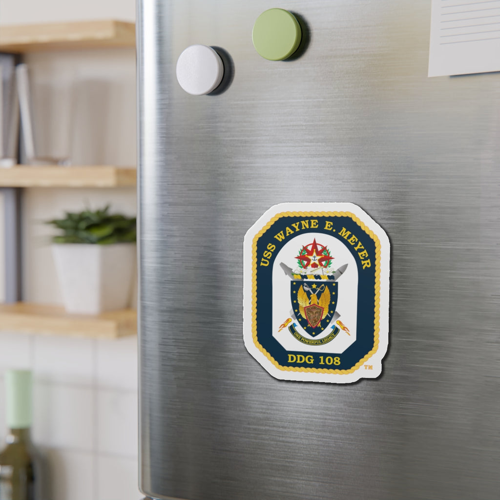 Die-Cut Magnet - Navy - USS Wayne E. Meyer (DDG-108) wo txt X 300