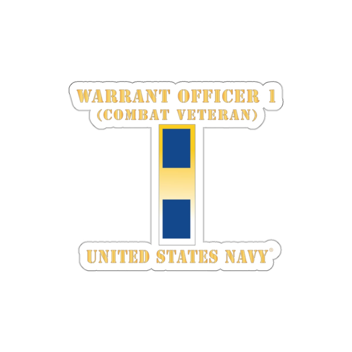 Die-Cut Vinyl Sticker - Navy - Warrant Officer 1 - Combat Veteran