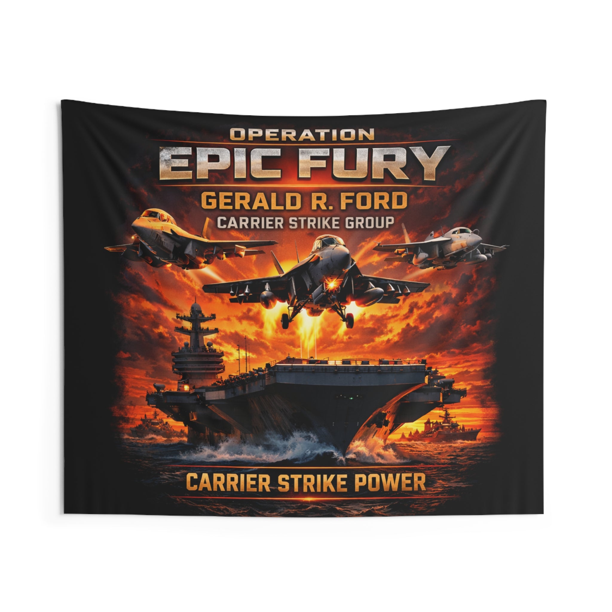 Operation Epic Fury Gerald R. Ford Carrier Strike Group Indoor Wall Tapestry