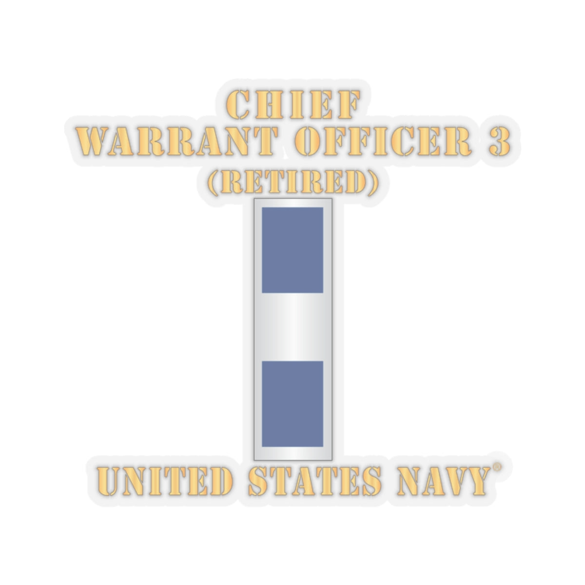 Kiss-Cut Stickers - Navy - Chief Warrant Officer 3 - CW03 - Retired