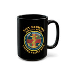 Black Mug (11oz, 15oz) - Navy Medicine - Medical Power for Naval Superiority X 300