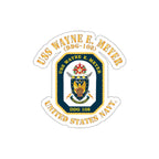 Die-Cut Vinyl Sticker - Navy - USS Wayne E. Meyer (DDG-108) X 300