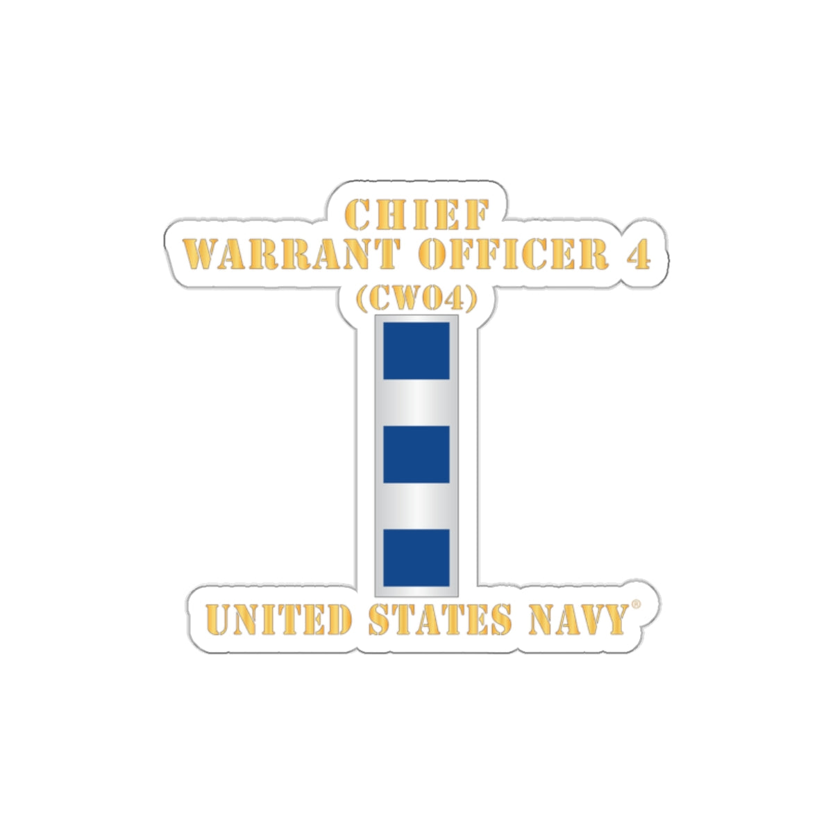 Die-Cut Vinyl Sticker - Navy - Chief Warrant Officer 4 - CW04