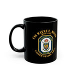Black Mug (11oz, 15oz) - Navy - USS Wayne E. Meyer (DDG-108) X 300